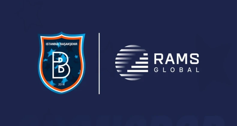 Başakşehir’in yeni isim sponsoru RAMS Global oldu