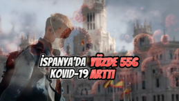 İspanya’da Kovid-19 Vakalarında Büyük Artış Gözlendi