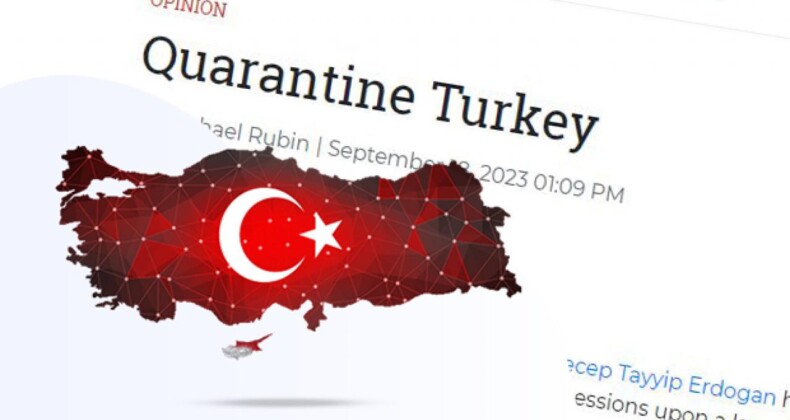 ABD’li Dergiden Skandal Türkiye Çağrısı: Karantinaya Alın!