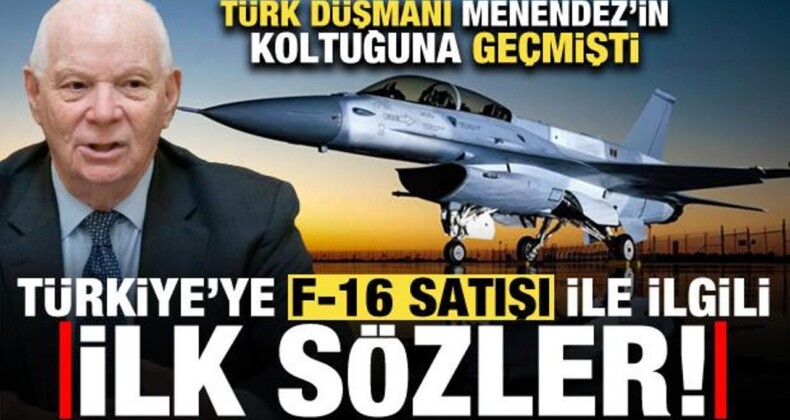 Türk Düşmanı Menendez’in Yerine Gelen Cardin’den ‘Türkiye’ye F-16 Satışı’ Açıklaması!