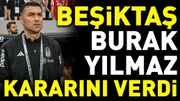 Beşiktaş’tan Teknik Direktör Açıklaması! Burak Yılmaz Kalacak mı?