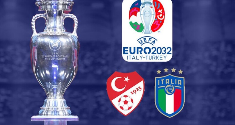 UEFA, Türkiye ve İtalya’nın EURO 2032 Ortaklık Başvurusunu Onayladı!