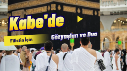 Kabe Vaizi, Gözyaşları İçerisinde Filistin için Dua Etti!
