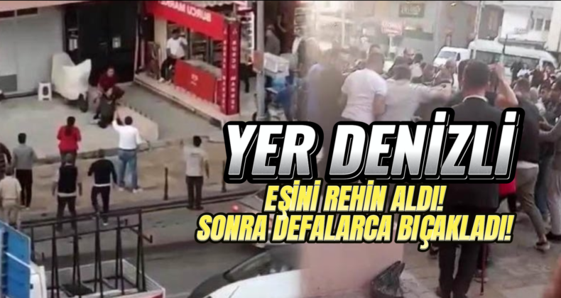 Denizli’de Sokakta Eş Dehşeti: Vatandaşlar Müdahale Etti!