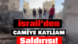 İsrail, Gazze’de İnsanlık Suçu İşliyor: Cami, Okul, Hastane Fark Etmiyor!
