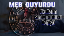 MEB Duyurdu: Okullarda Sınav Tarihleri Değişti