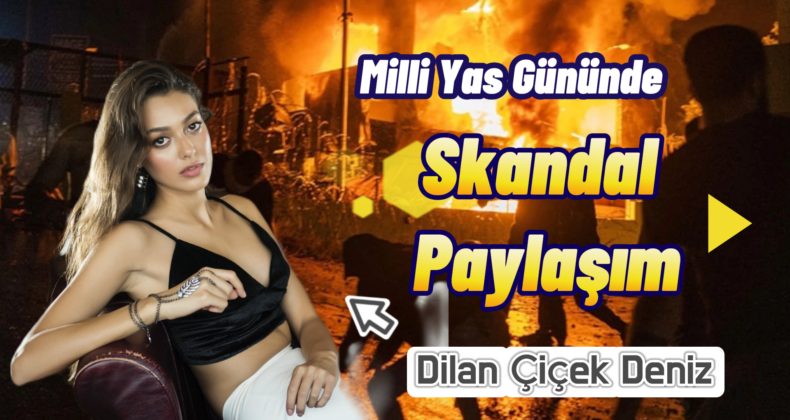 Dilan Çiçek Deniz’den Skandal Paylaşım! Gazze Katliamı Sonrası Fotoğraf Krizi!