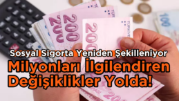 Dikkat: Sigorta Sistemi Değişiyor! Primi Devlet Ödeyecek