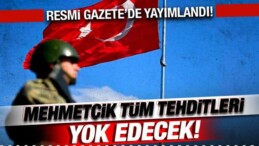Türk Askeri Tehditleri Yok Edecek! Suriye ve Irak Tezkeresi Resmi Gazete’de!