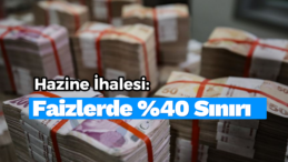 Faizlerde Tarihi Seviye: Hazine’nin Bono İhalesinde Faiz %40’a Yaklaştı