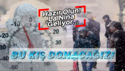 Türkiye’nin İklimi Değişiyor: La Nina’dan Kaynaklanan Buz Gibi Kış Yolda