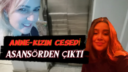Manisa’da Asansörde Korkunç Cinayet: Anne ve Kızı Ölü Bulundu!