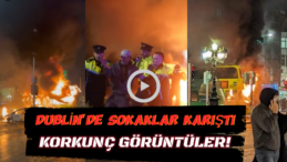 Dublin’de Bıçaklama Olayı Sonrası Ayaklanma! Çatışmalar ve Ateşe Verilen Araçlar