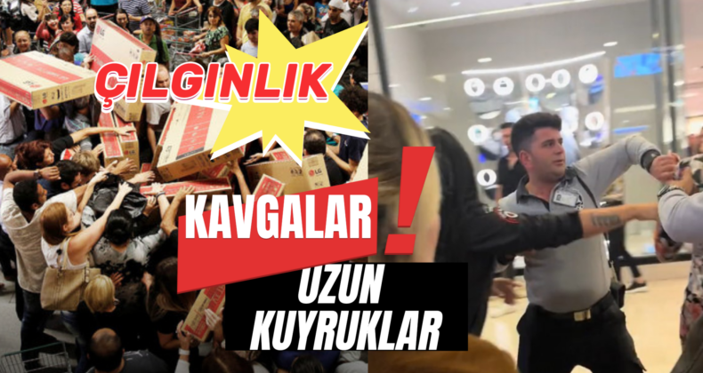 “Black Friday” Çılgınlığı! AVM’lerde Kaos, Kavgalar ve İndirim Savaşları