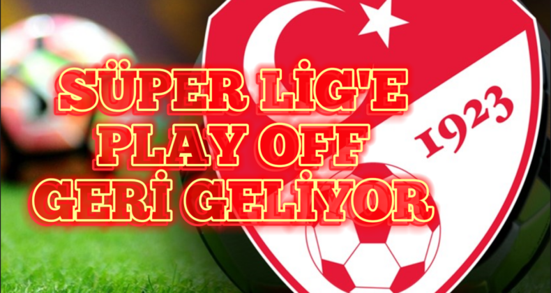 TFF Yayın İhalesi ve Play-Off Sistemi Hakkında Açıklama Yaptı