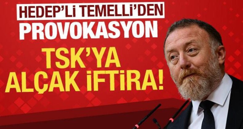 HEDEP’li Sezai Temelli’den TBMM’de TSK’ya Alçak İftira!