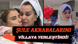 Dilan Polat ve Ailesi Hapiste, Yardımcı Şule Villayı Doldurdu!