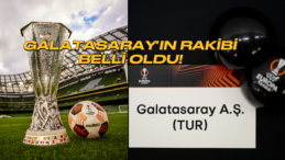 Galatasaray’ın UEFA Avrupa Ligi Son 32 Turu Rakibi Belli Oldu