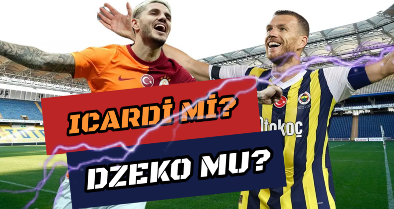 Derbide Golcülerin Kapışması: Dzeko ve Icardi Sahne Alıyor