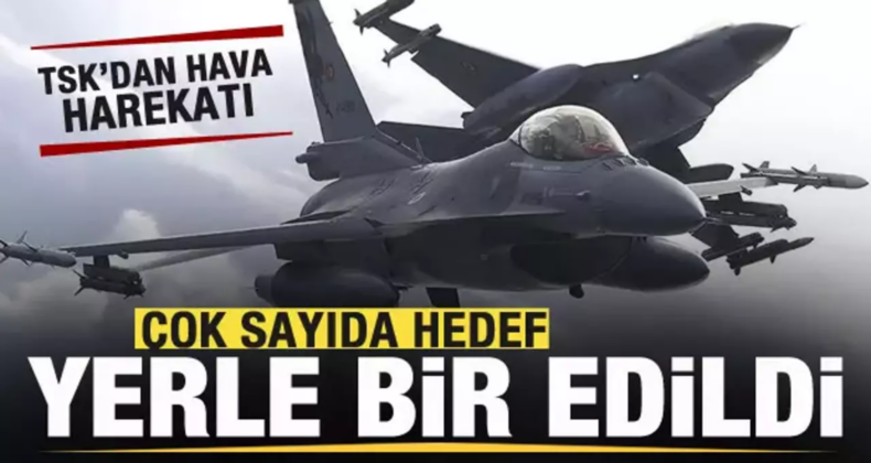 TSK’dan Irak ve Suriye’nin Kuzeyine Hava Harekatı
