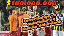 Süper Kupa Finali İçin Dev Bütçe: Fenerbahçe ve Galatasaray’a 25’er Milyon Dolar!