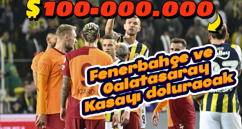 Süper Kupa Finali İçin Dev Bütçe: Fenerbahçe ve Galatasaray’a 25’er Milyon Dolar!