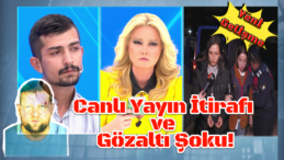 Müge Anlı’da Cinayet İtirafı: Mustafa Hakkulu Olayında Şok Gelişmeler!