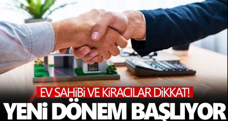 Ev Sahibi ve Kiracılar için Yeni Dönem: Resmi Gazete Yayımlandı!