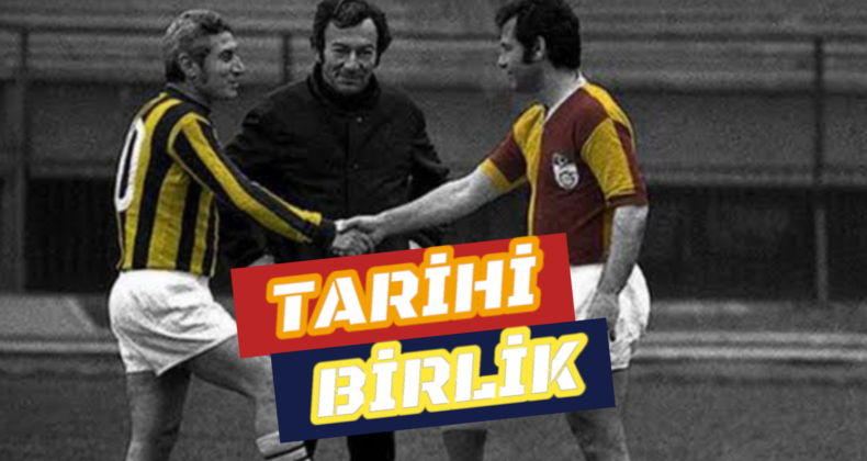 Galatasaray ve Fenerbahçe’den Tarihi Ortak Duruş