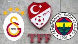 TFF, Galatasaray ve Fenerbahçe’den Ortak Açıklama