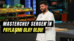 MasterChef All Star’da Sergen İlginç Bir Açıklamayla Ayrıldı!