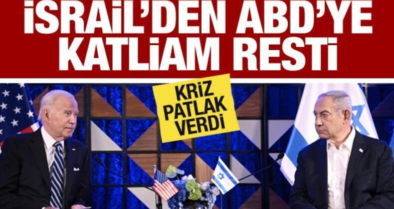 İsrail’den ABD’ye Katliam Resti! Aralarındaki Krizi İtiraf Ettiler