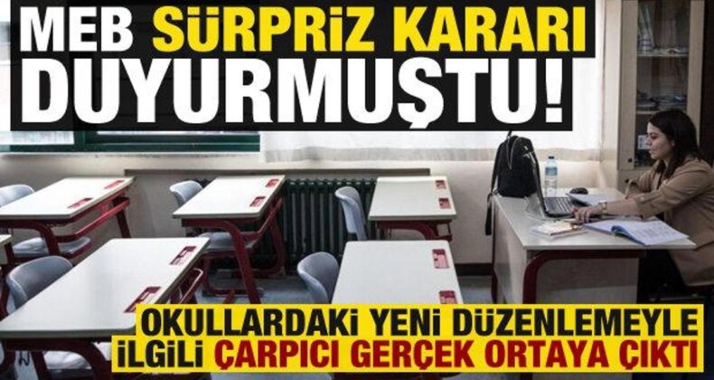 Milli Eğitim Bakanlığı Kararı Duyurmuştı! Çarpıcı Gerçek Ortaya Çıktı