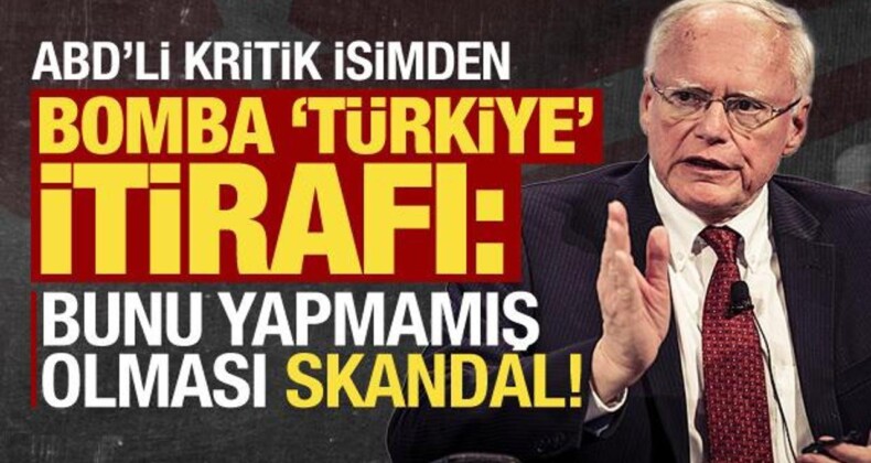 ABD’li Kritik İsimden Bomba ‘Türkiye’ İtirafı: Bu Bir Skandal!