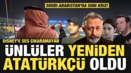 Suudi Arabistan’da Kriz! Disney’e Sesi Çıkaramayan Ünlüler Yeniden Atatürkçü Oldu