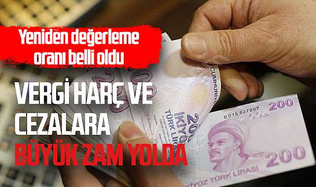 2024’te Vergi ve Harçlarda Büyük Artış!