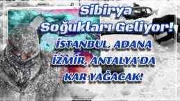 İstanbul ve Türkiye, Tarihin En Soğuk Günlerine Hazırlanıyor!