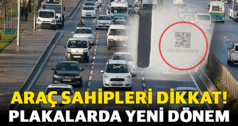 Taşıt Sahipleri İçin Yeni Dönem: Plakalarda Karekod Uygulaması