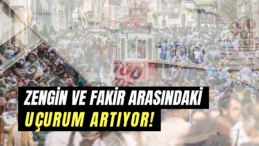 Türkiye’de Gelir Dağılımı Uçurumu Derinleşiyor!