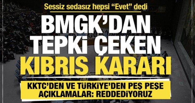 BMGK’dan Tepki Çeken Kıbrıs Kararı… KKTC ve Türkiye: Reddediyoruz