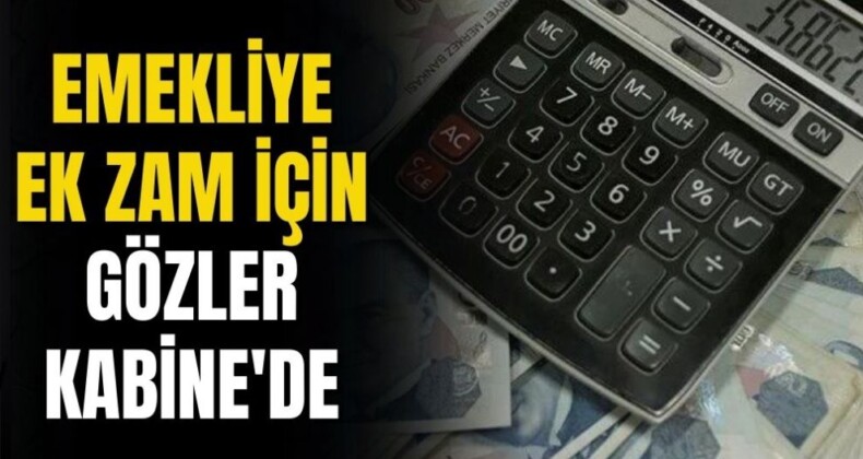 Yeni Emekli Maaşı Zam Oranı Bugün Belli Olabilir!
