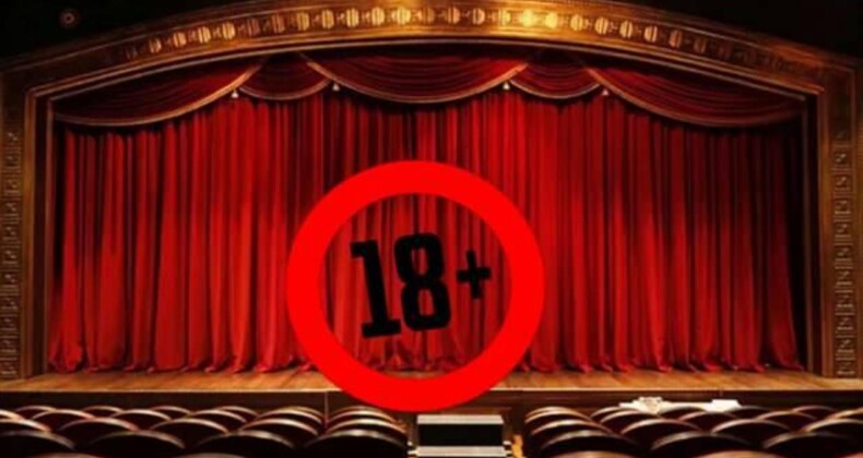 Kültür Bakanlığı’ndan “+18”lik Tiyatroya Destek
