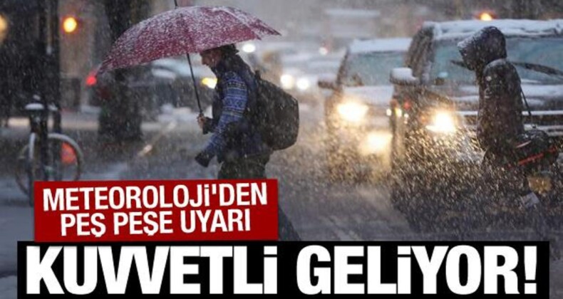 Meteoroloji’den Kuvvetli Sağanak ve Kar Yağışı Uyarısı