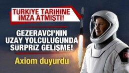 Türkiye Tarihine İmza Atmıştı! Gezeravcı’nın Uzay Yolculuğunda Sürpriz Gelişme!