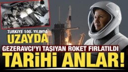 Türkiye’nin İlk Astronotu Gezeravcı’yı Taşıyan Roket Fırlatıldı! İşte Tarihi Anlar