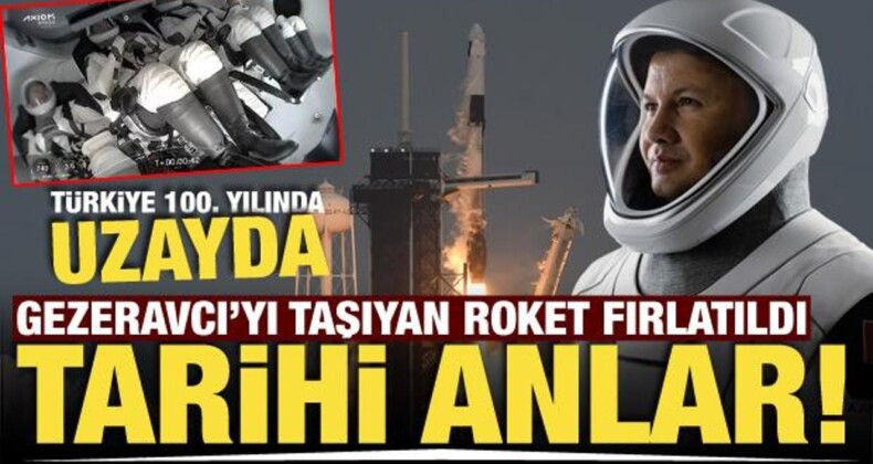 Türkiye’nin İlk Astronotu Gezeravcı’yı Taşıyan Roket Fırlatıldı! İşte Tarihi Anlar
