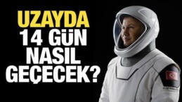 Uzayda 14 Gün Nasıl Geçecek? Alper Gezeravcı’ya Bilimsel Görev