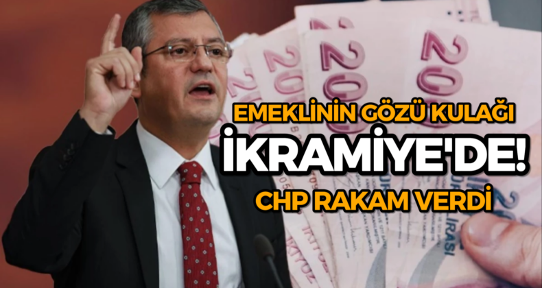 CHP’den Emeklilere Bayram İkramiyesi Çağrısı!