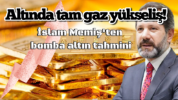 İslam Memiş’ten Yıl Sonu İçin Bomba Altın Tahmini!
