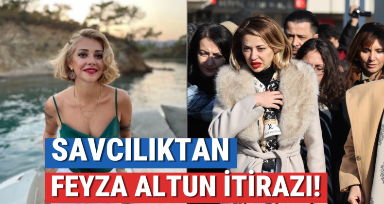 Feyza Altun’un Serbest Bırakılmasına Savcılıktan İtiraz